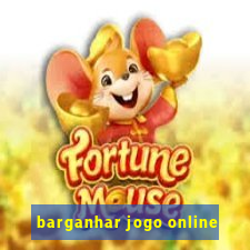 barganhar jogo online